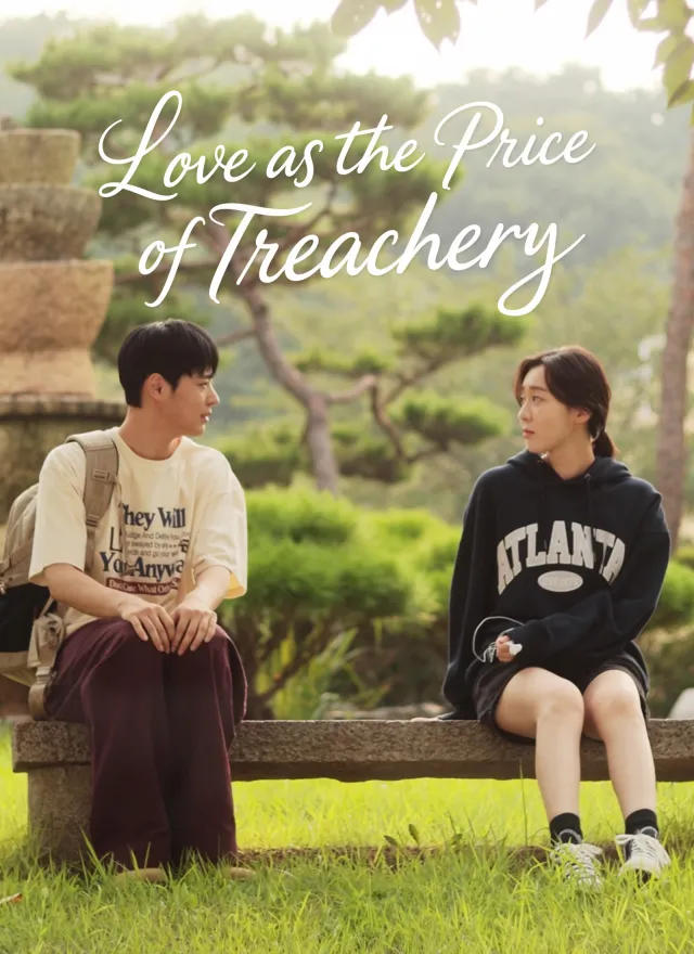 Love as the Price of Treachery