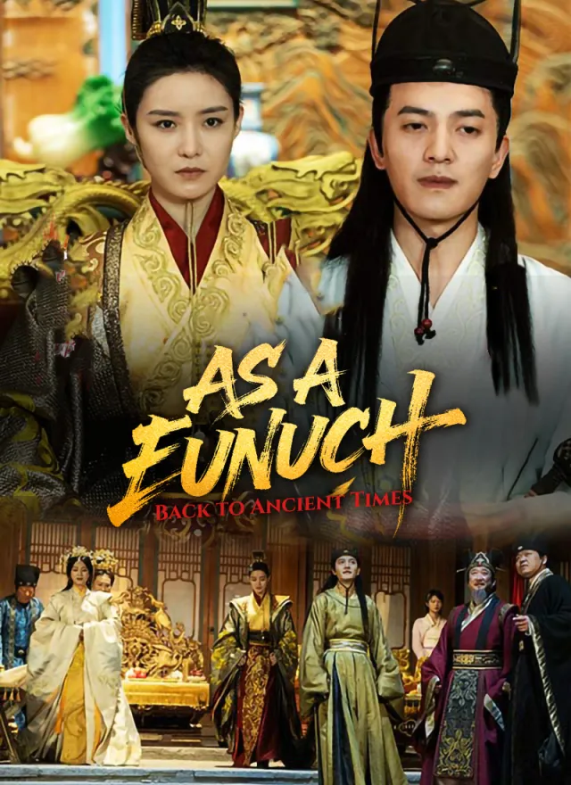 Back to Ancient Times as a Eunuch