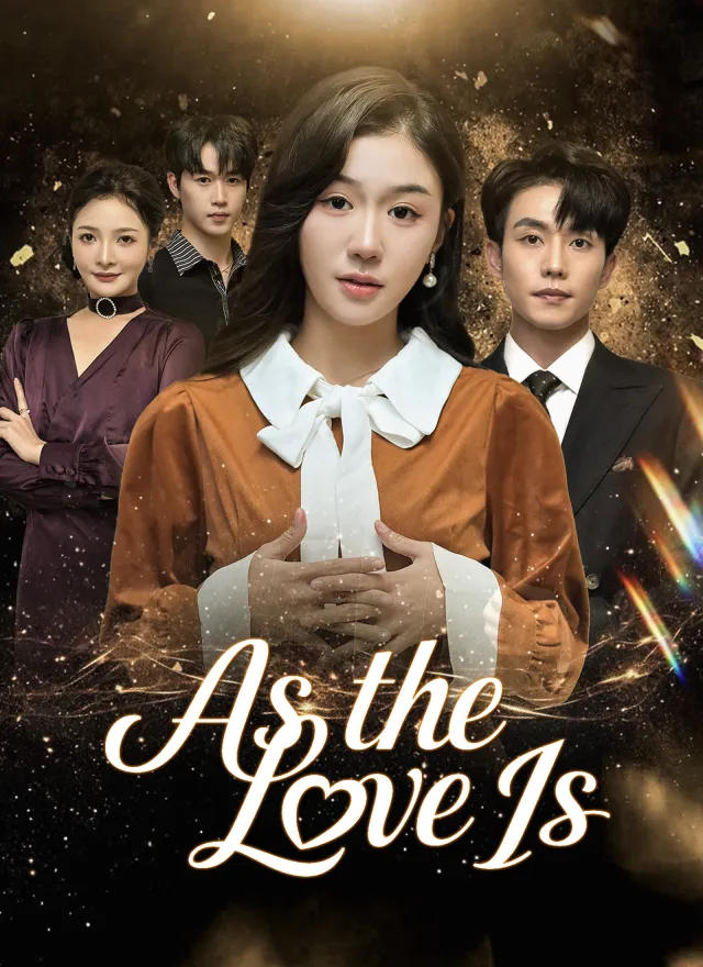 As the Love Is