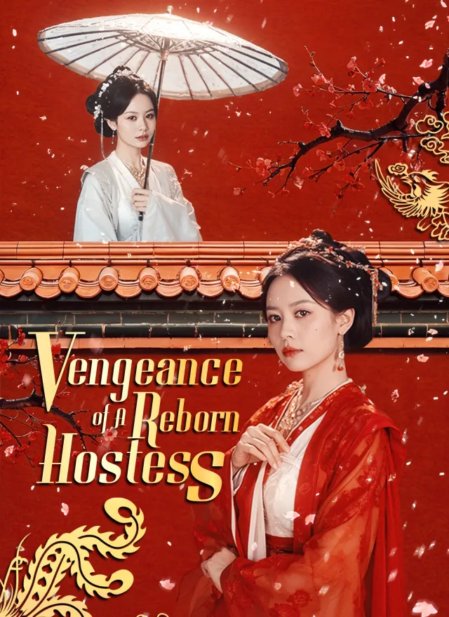 Vengeance of A Reborn Hostess