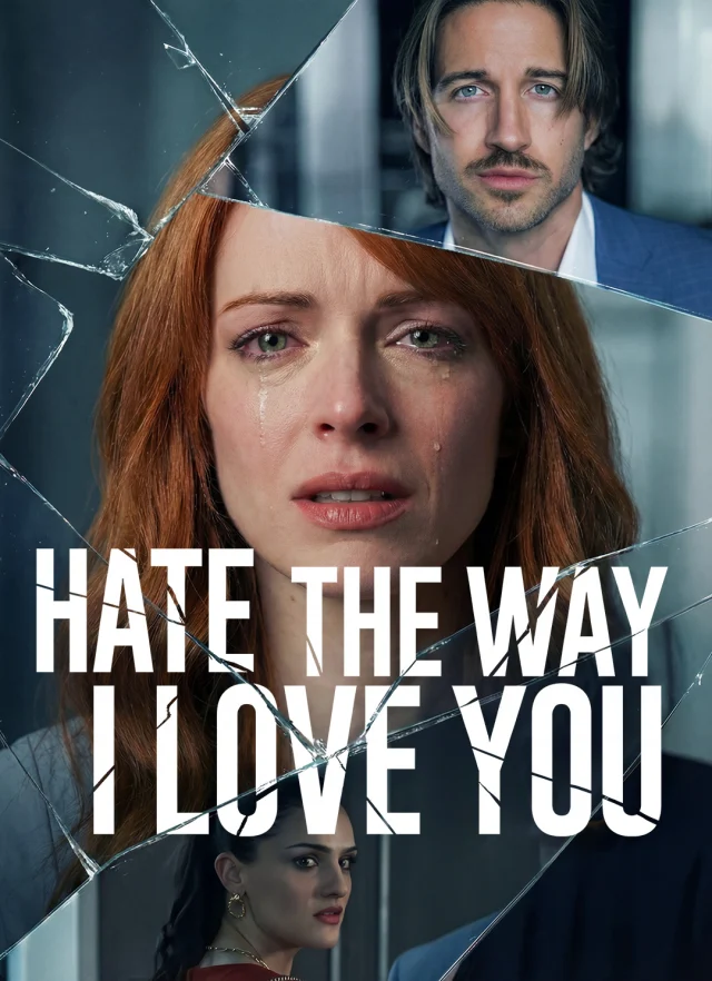 Hate The Way I Love You
