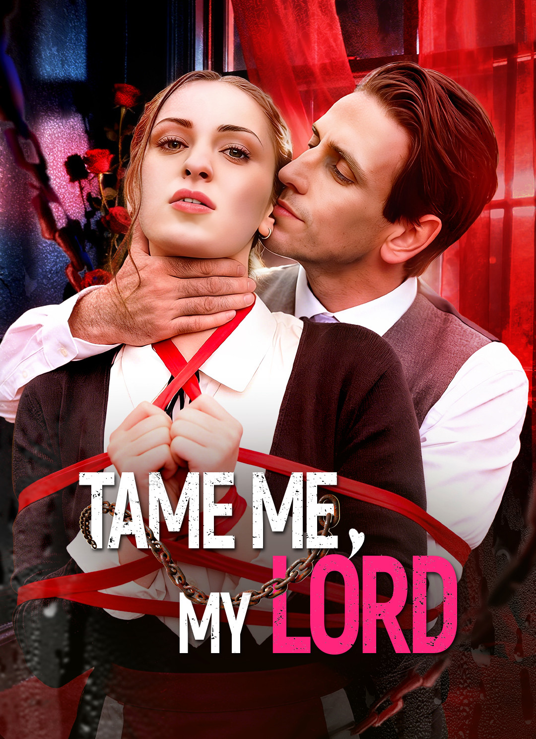 Tame Me, My Lord