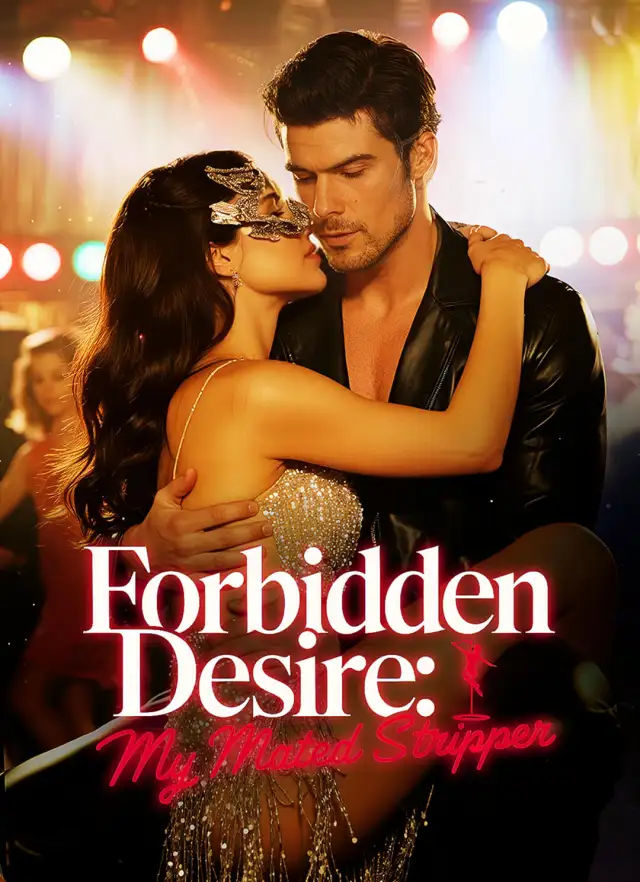 Forbidden Desire：My Mated Stripper
