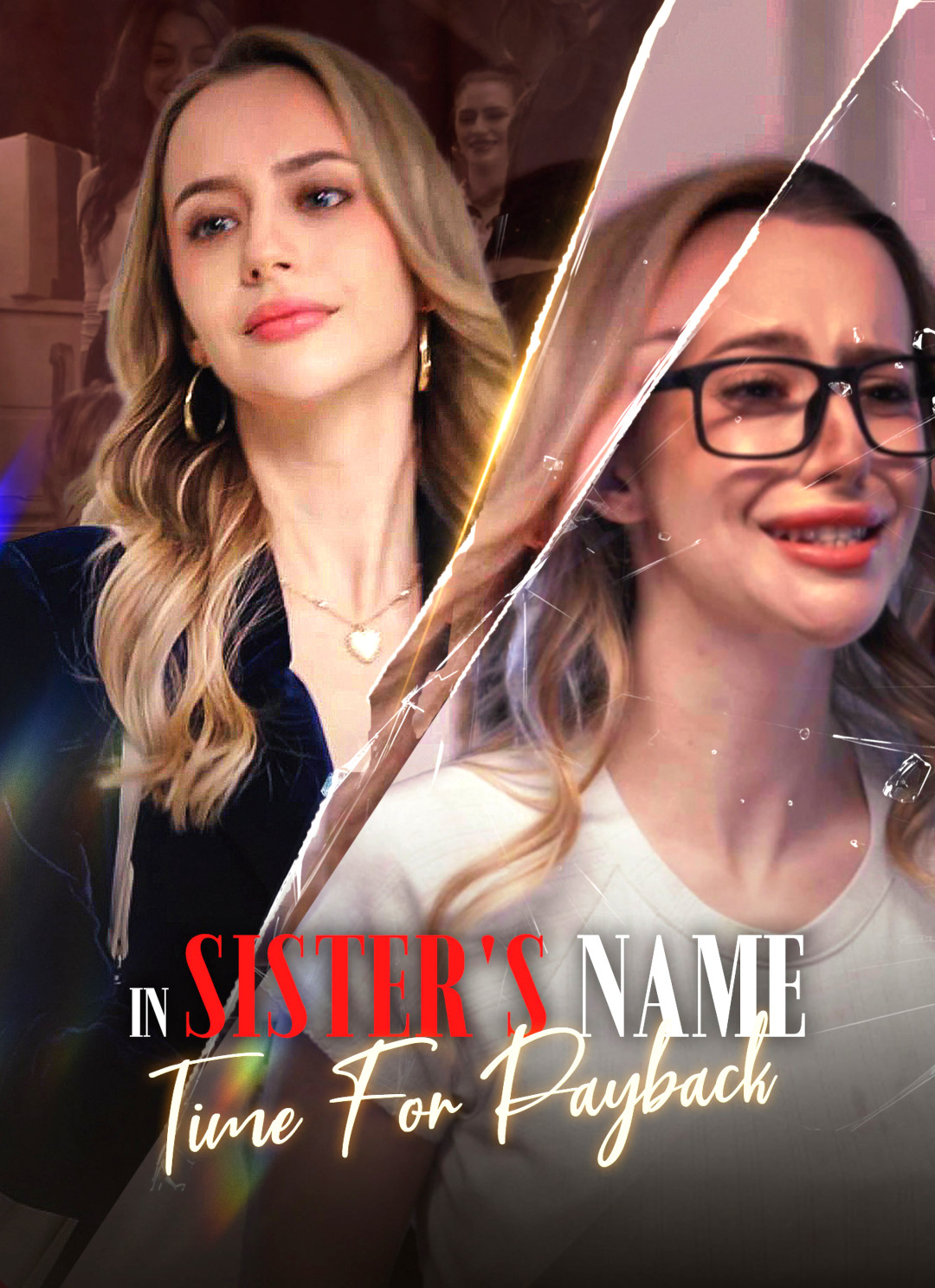 In Sister's Name: Time for Payback