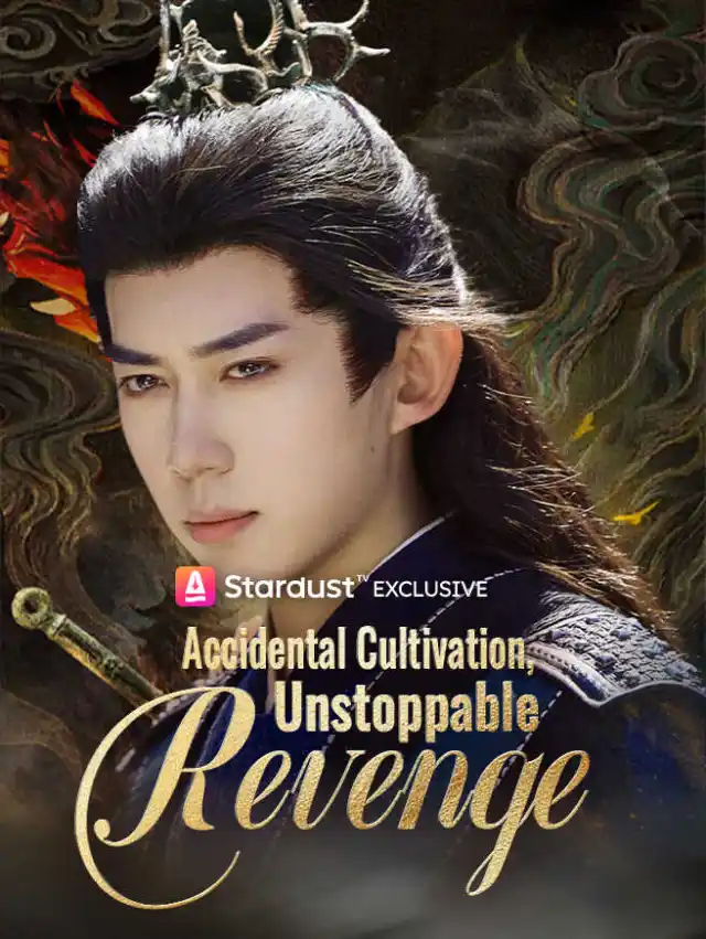 Accidental Cultivation, Unstoppable Revenge