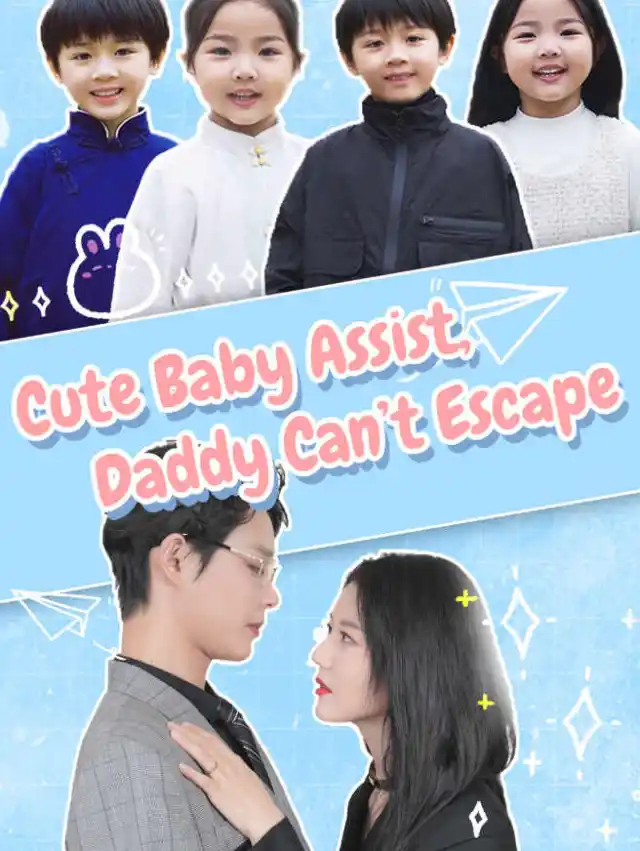 Cute Baby Assist, Daddy Can't Escape