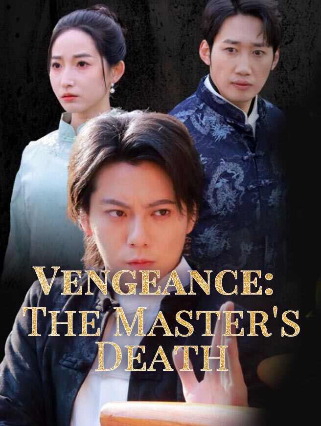 Vengeance: The Master's Death