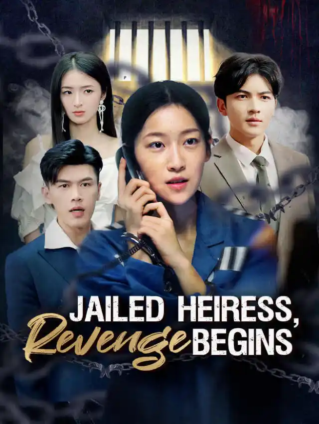 Jailed Heiress, Revenge Begins