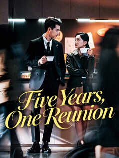 Five Years, One Reunion