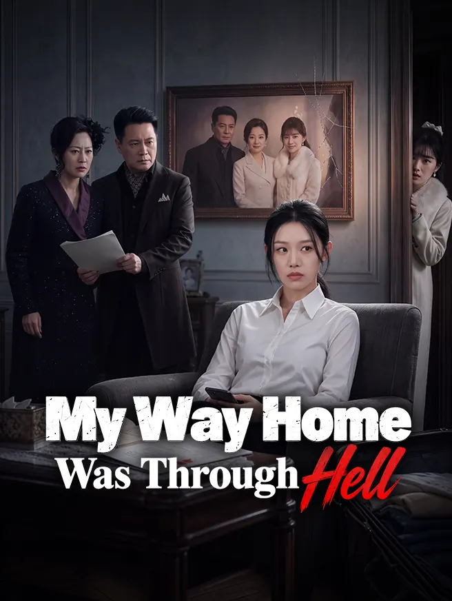 My Way Home Was Through Hell