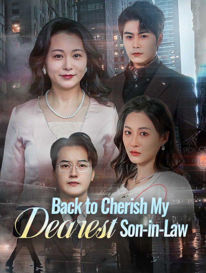 Back to Cherish My Dearest Son-in-Law