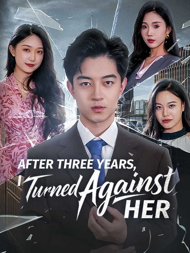 After Three Years, I Turned Against Her