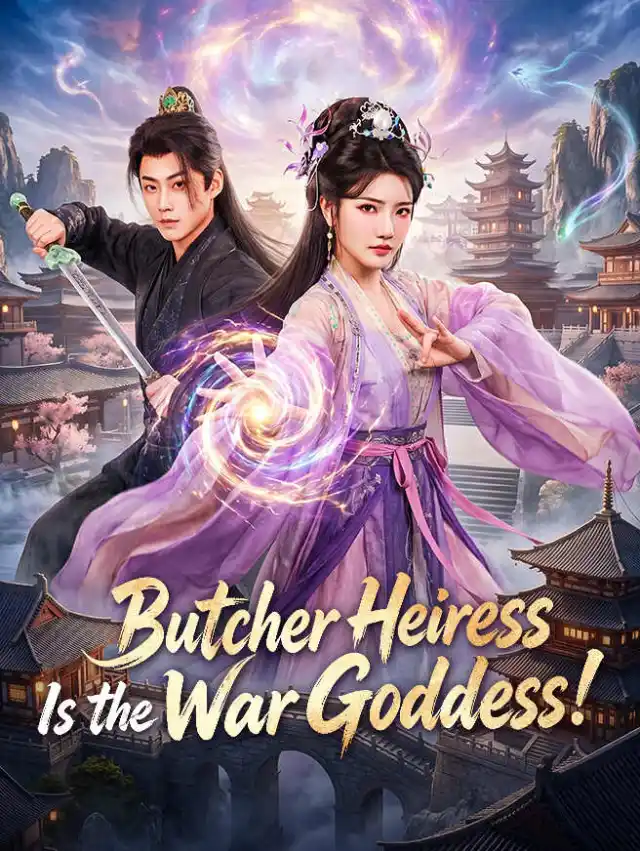 Butcher Heiress Is the War Goddess!