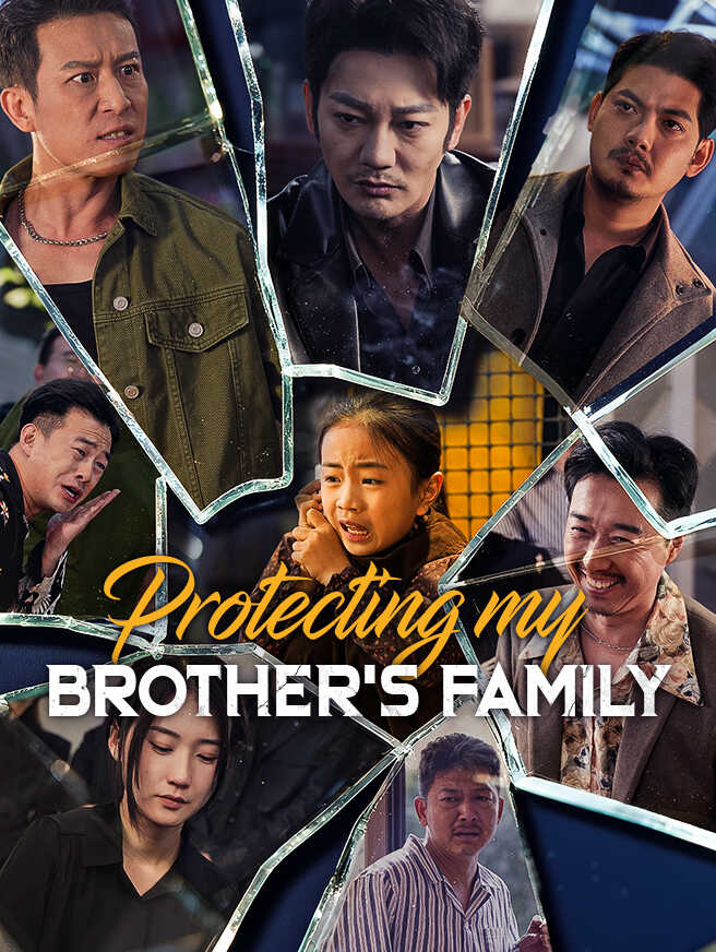 Protecting My Brother's Family