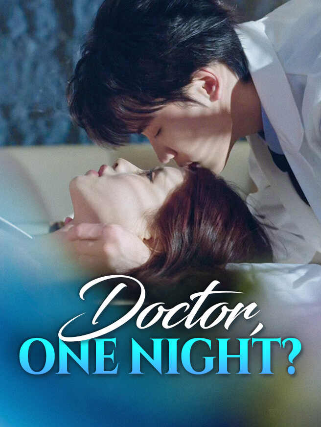 Doctor, One Night?