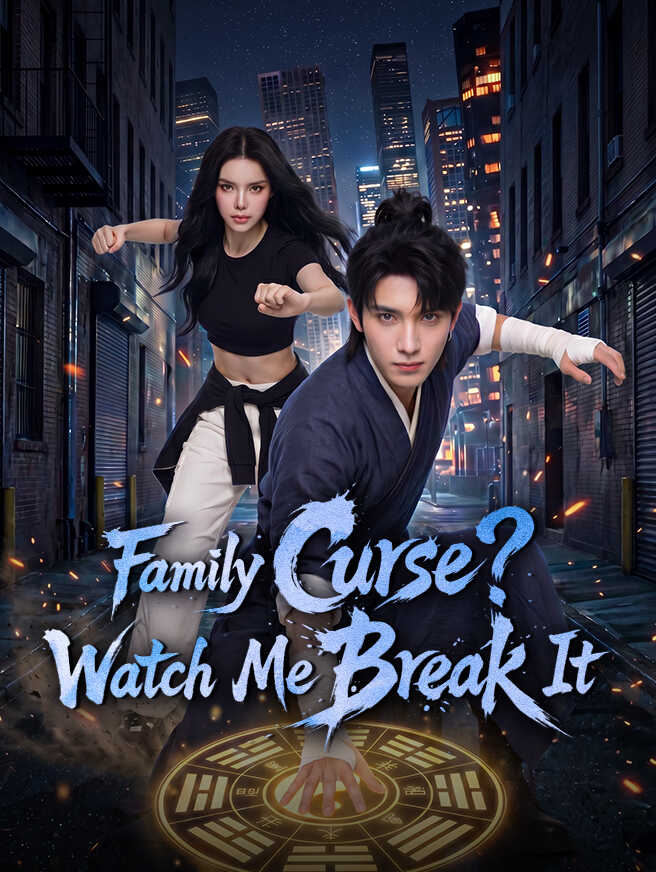 Family Curse? Watch Me Break It