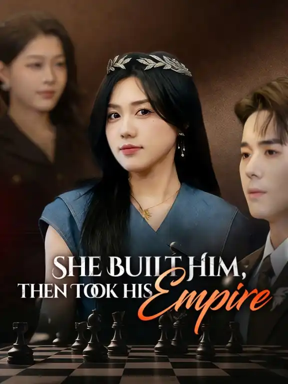 She Built Him, Then Took His Empire