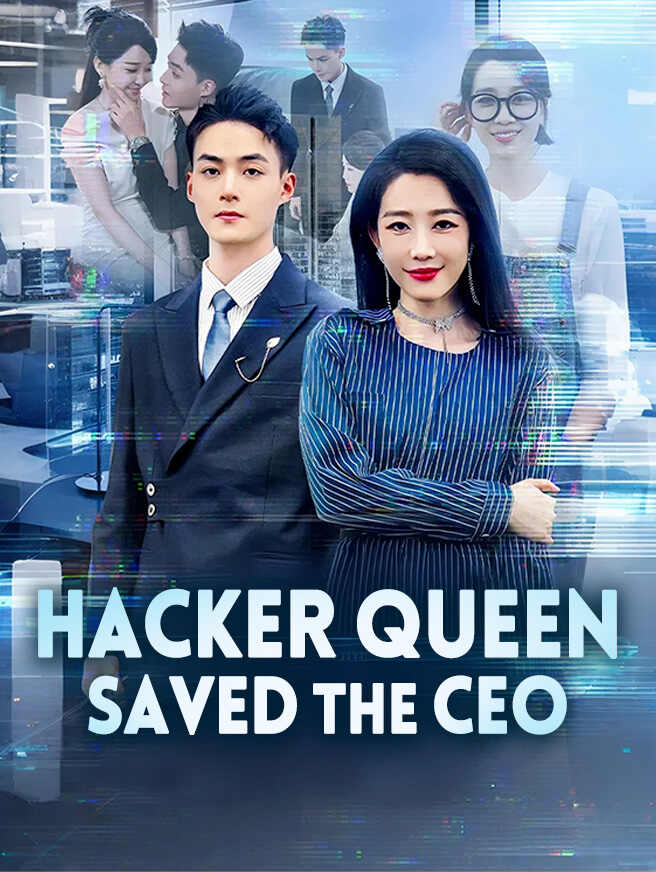Hacker Queen Saved the CEO