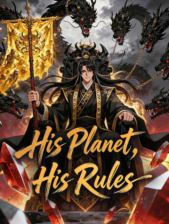 His Planet, His Rules