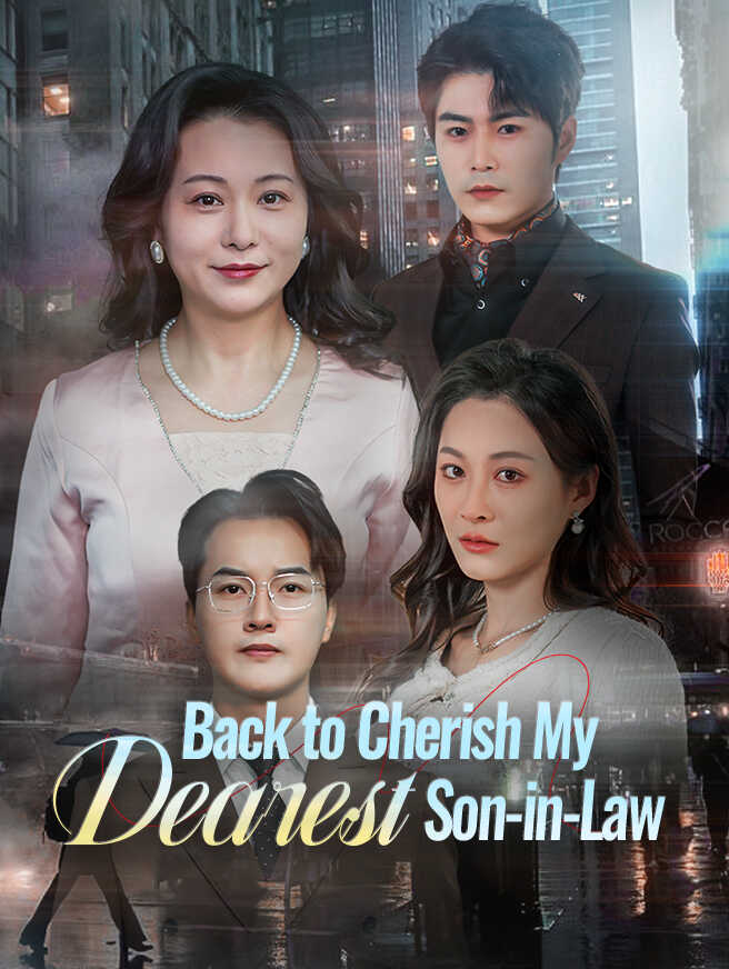 Back to Cherish My Dearest Son-in-Law