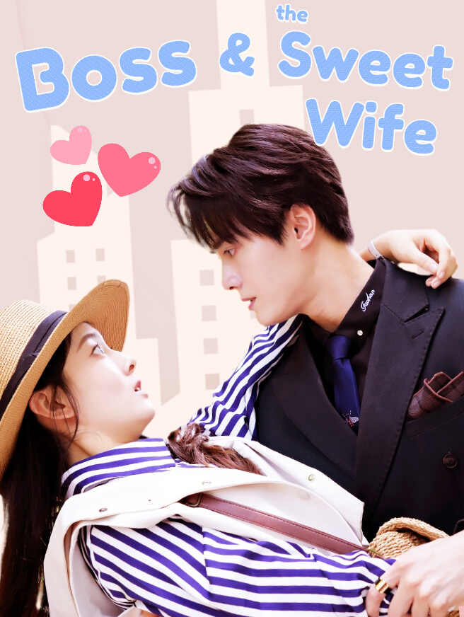 Boss and the Sweet Wife