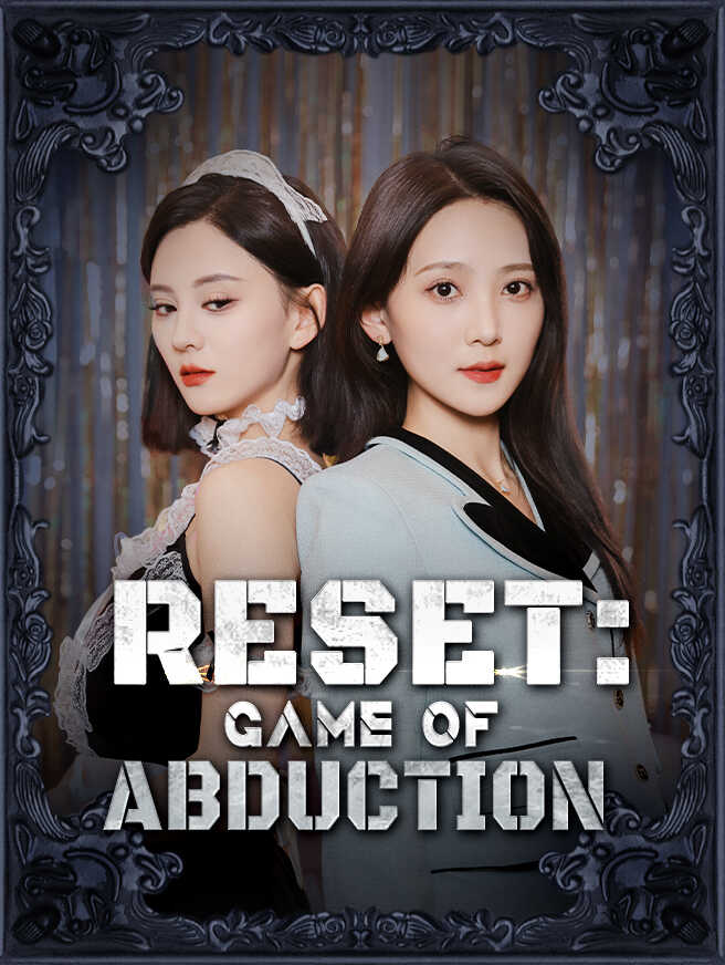Reset: Game of Abduction
