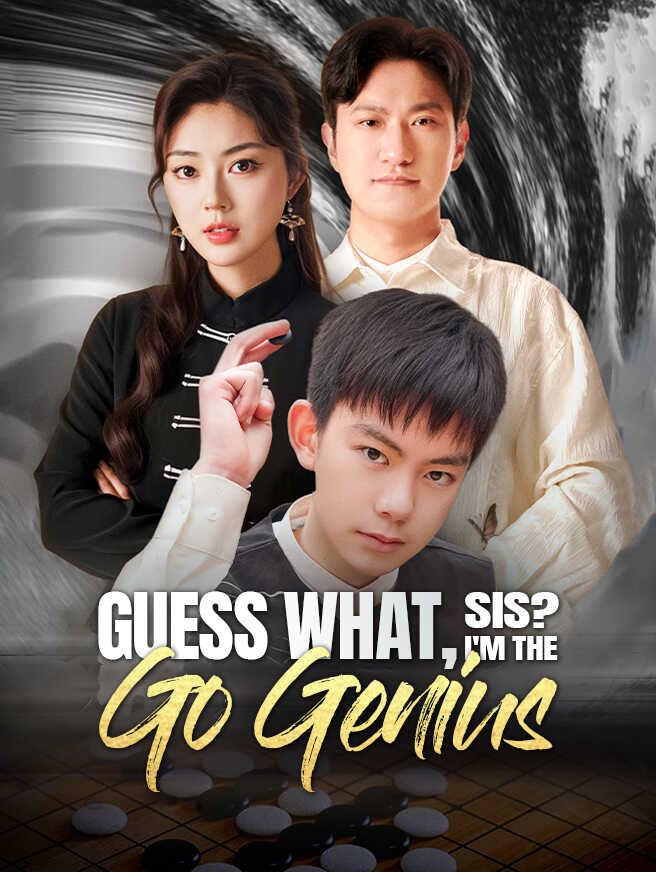Guess What, Sis? I'm the Go Genius