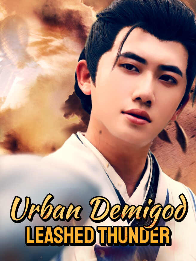 Urban Demigod: Leashed Thunder