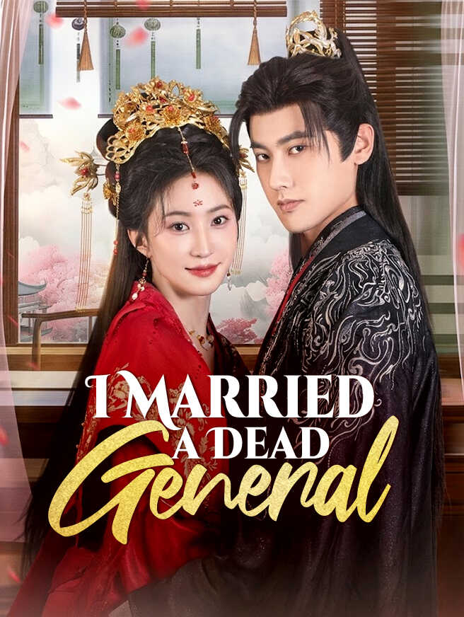 I Married a Dead General