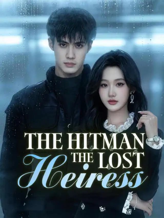 The Hitman and the Lost Heiress