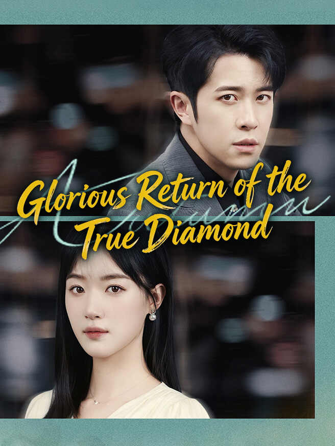 Glorious Return of the True Diamond