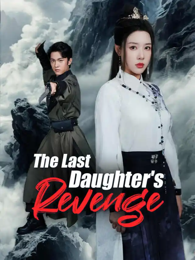 The Last Daughter's Revenge
