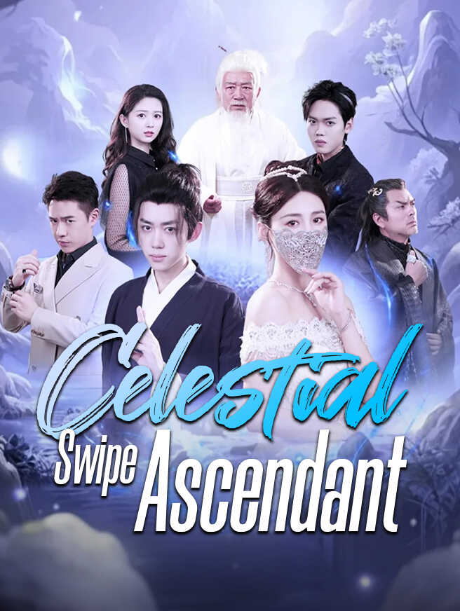 Celestial Swipe Ascendant