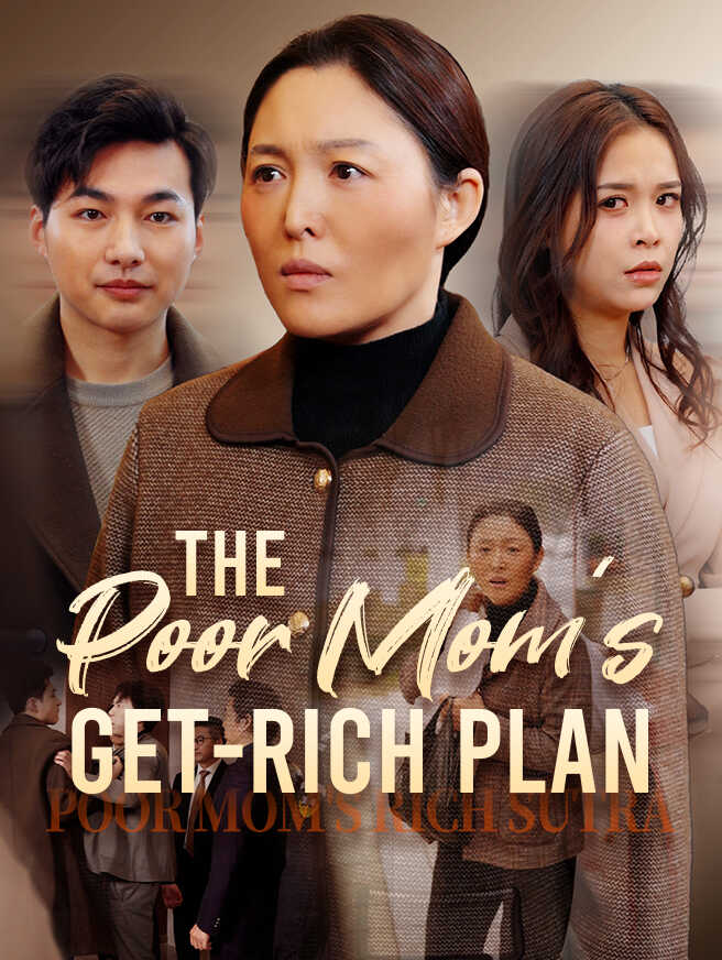 The Poor Mom's Get-Rich Plan