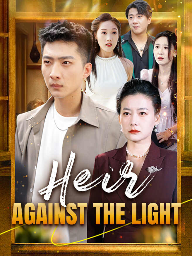 Heir Against the Light