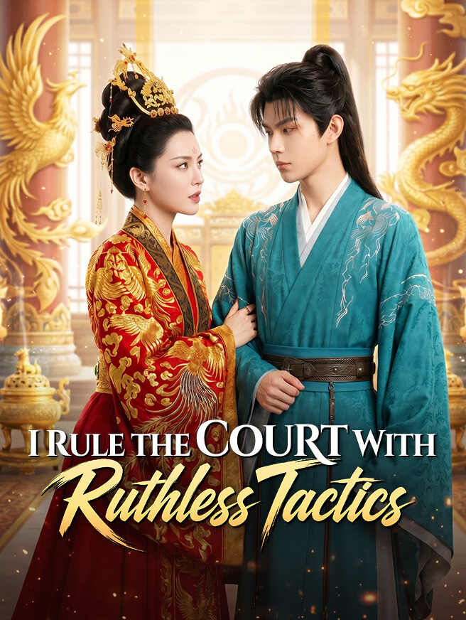 I Rule the Court With Ruthless Tactics