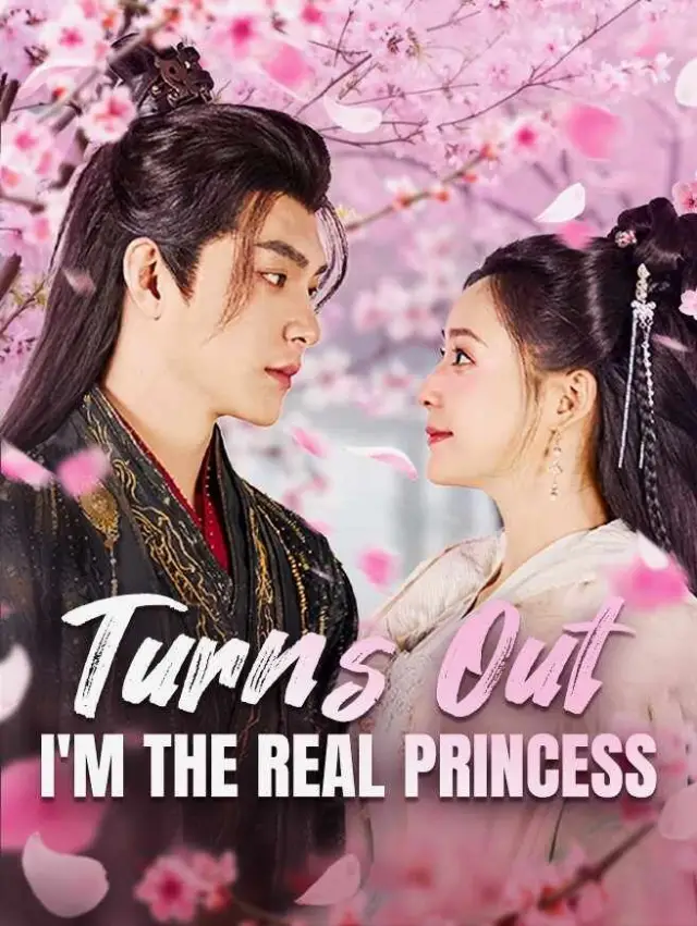 Turns Out I'm the Real Princess