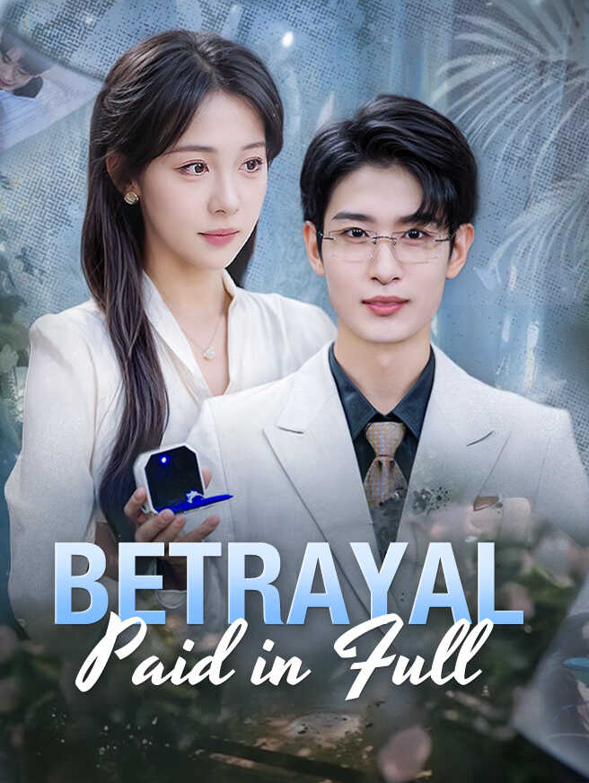 Betrayal Paid in Full