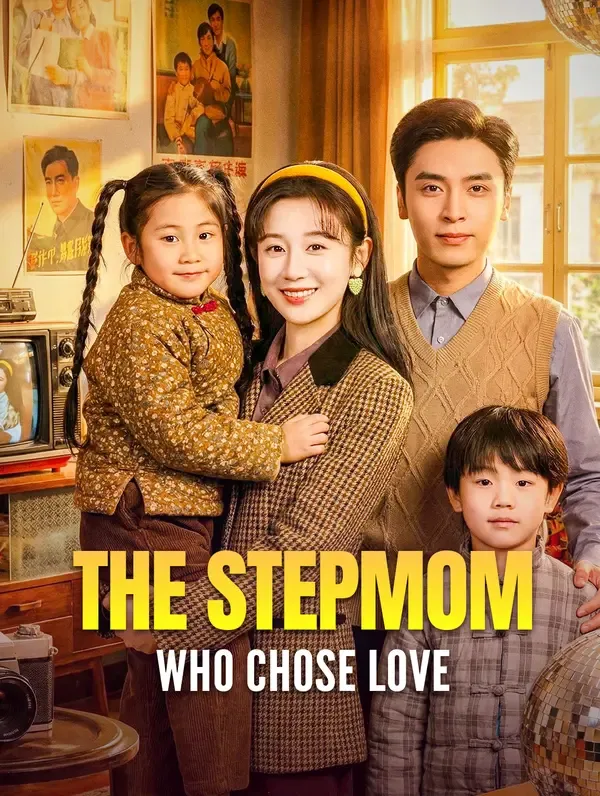 The Stepmom Who Chose Love