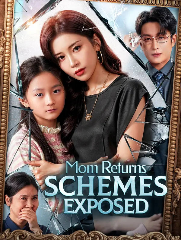Mom Returns, Schemes Exposed