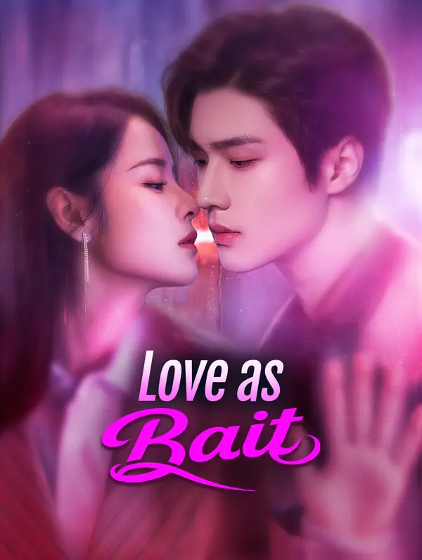 Love as Bait(Dubbed)