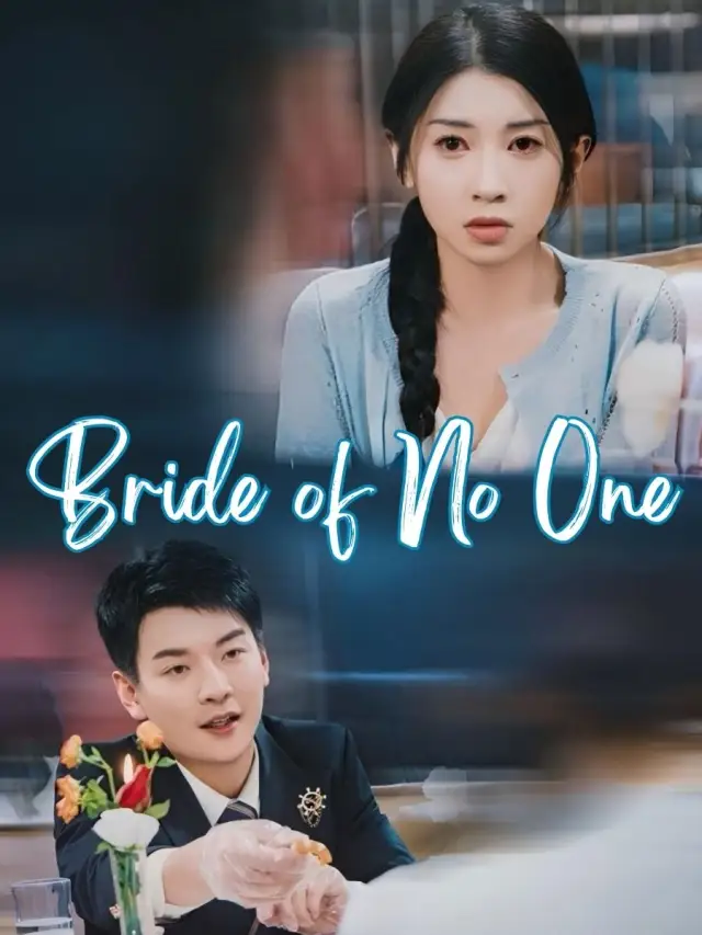 (Dubbed) Bride of No One
