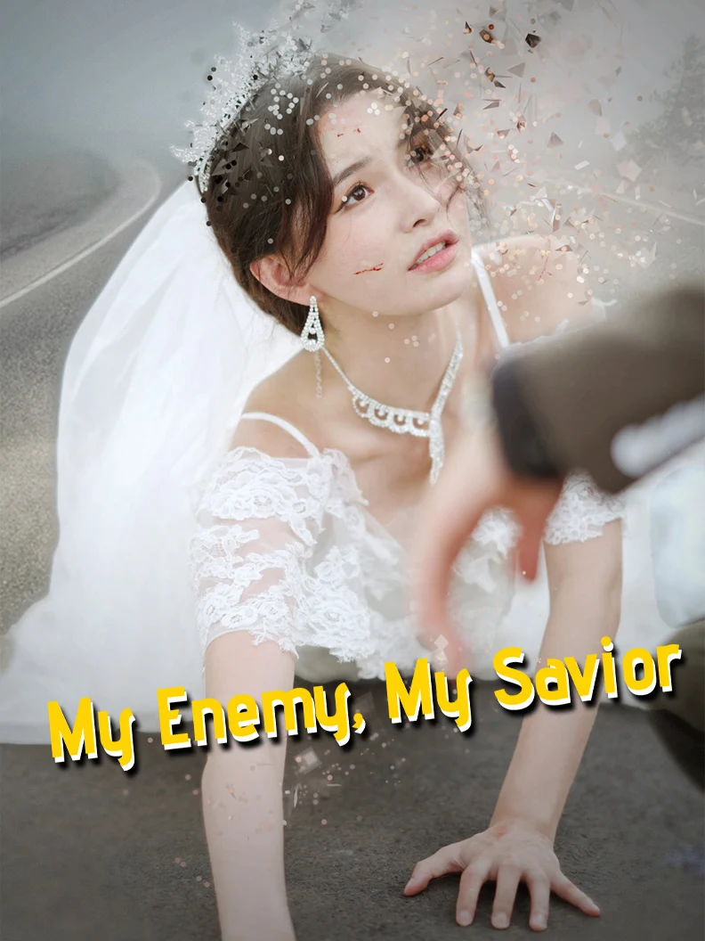 My Enemy, My Savior