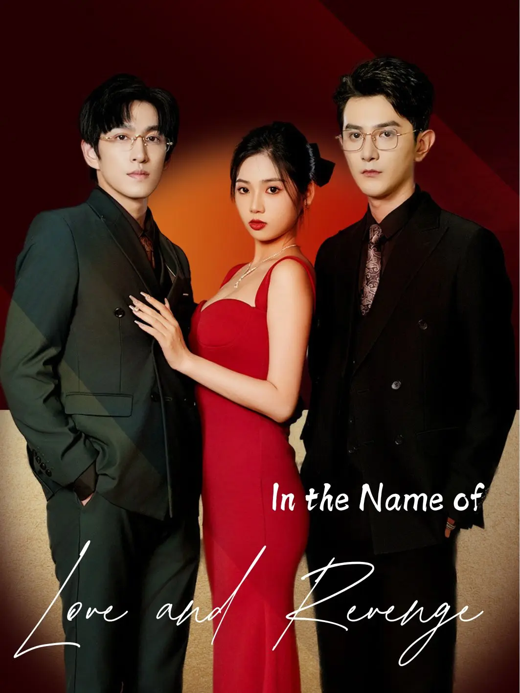 In the Name of Love and Revenge