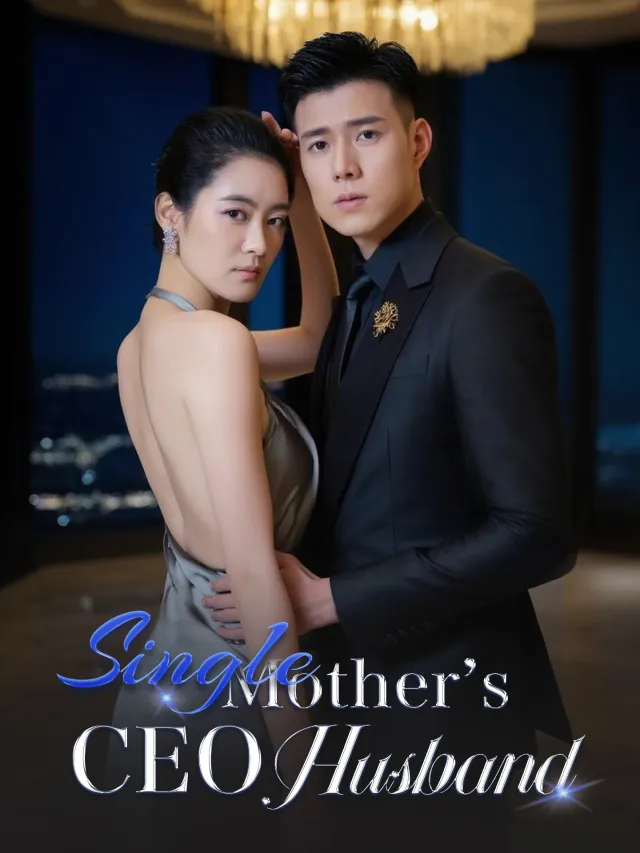 Single Mother’s CEO Husband