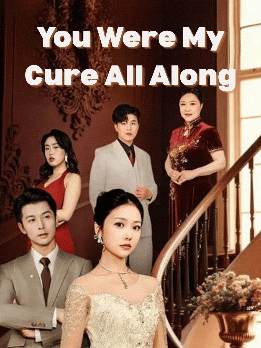 You Were My Cure All Along