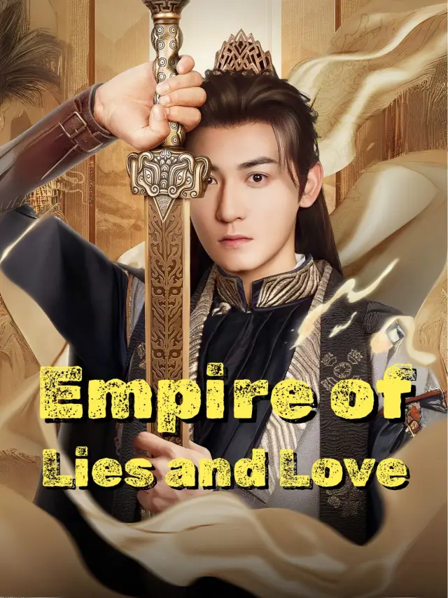 Empire of Lies and Love