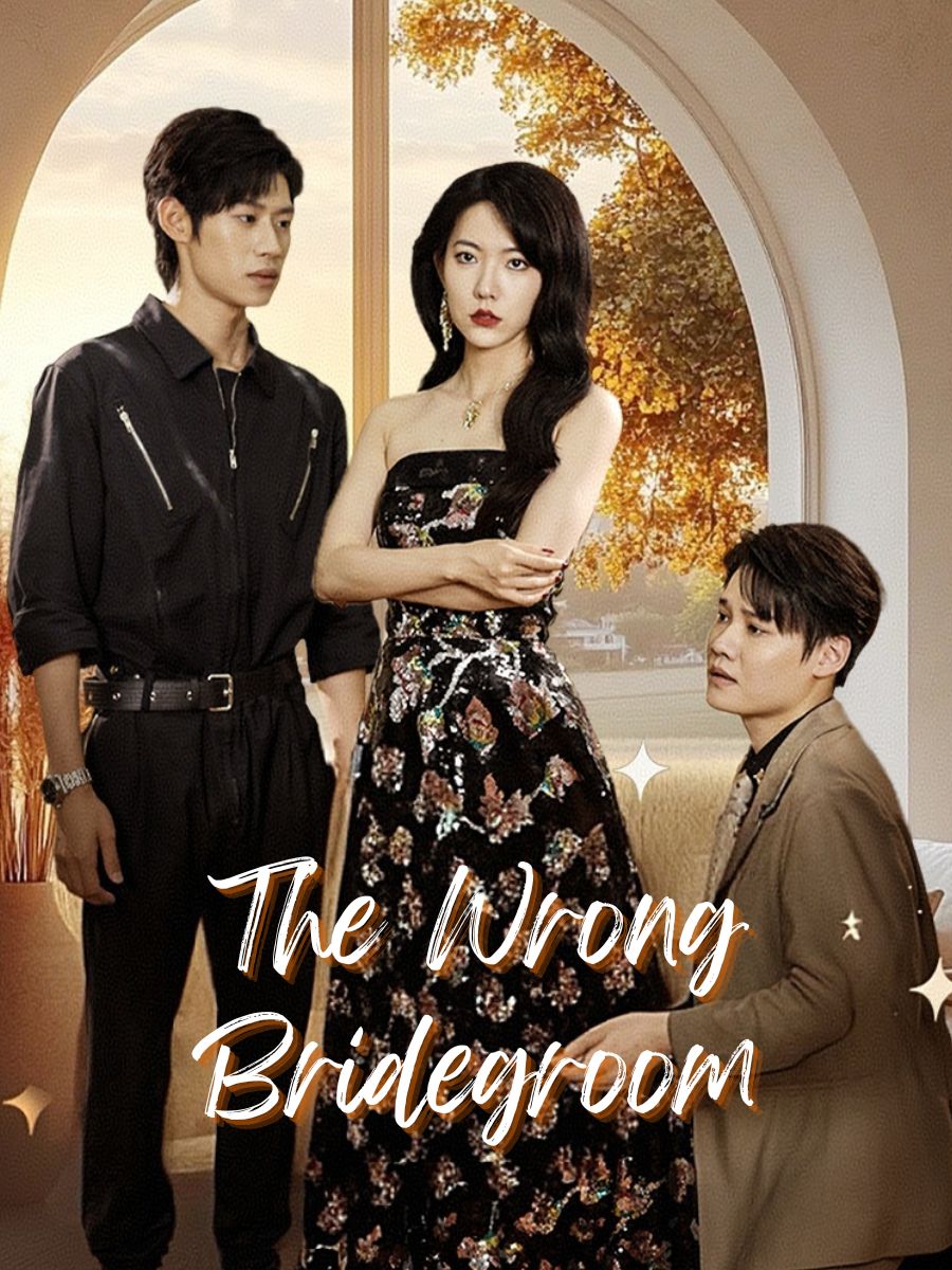 The Wrong Bridegroom