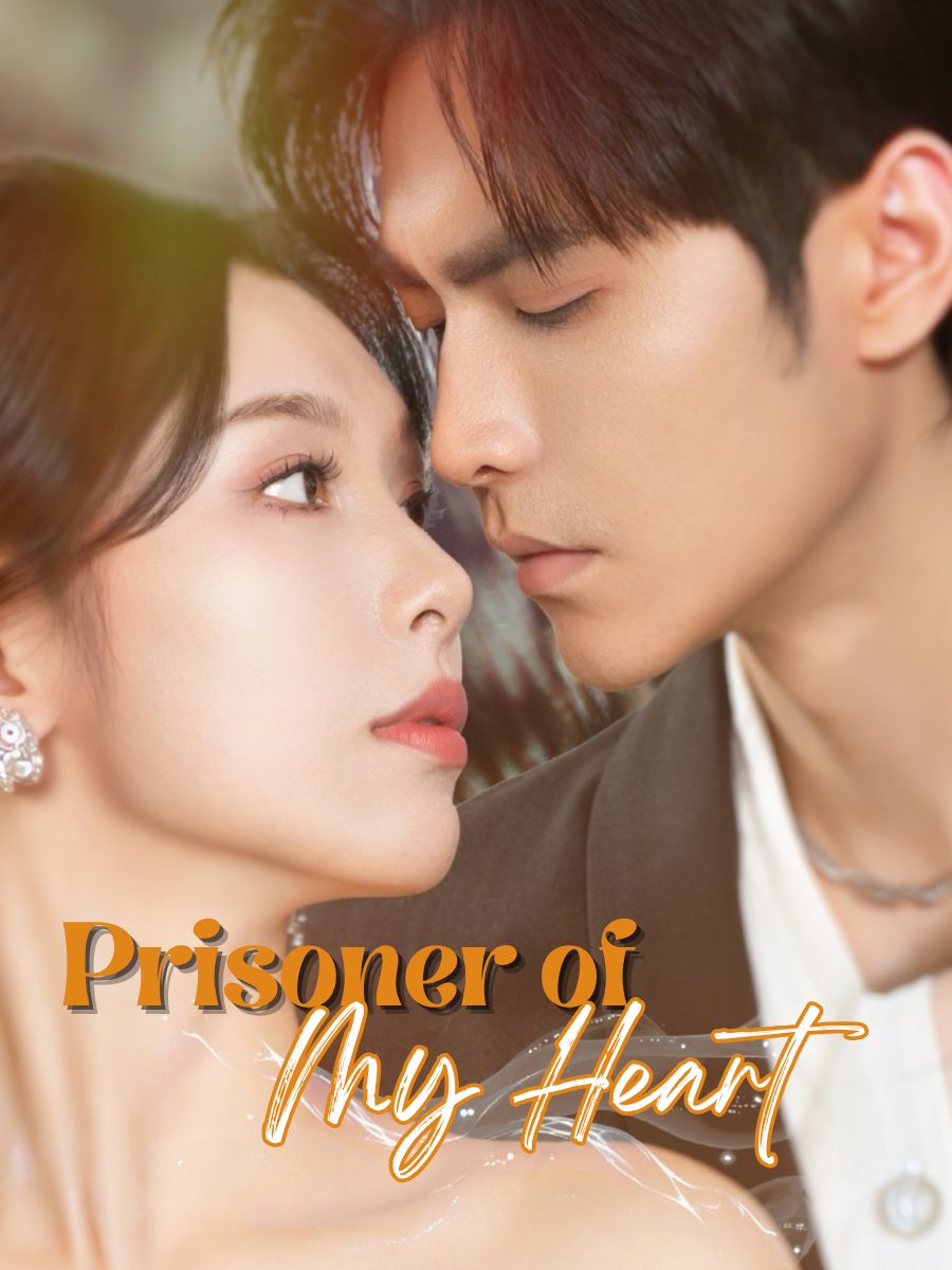 Prisoner of My Heart