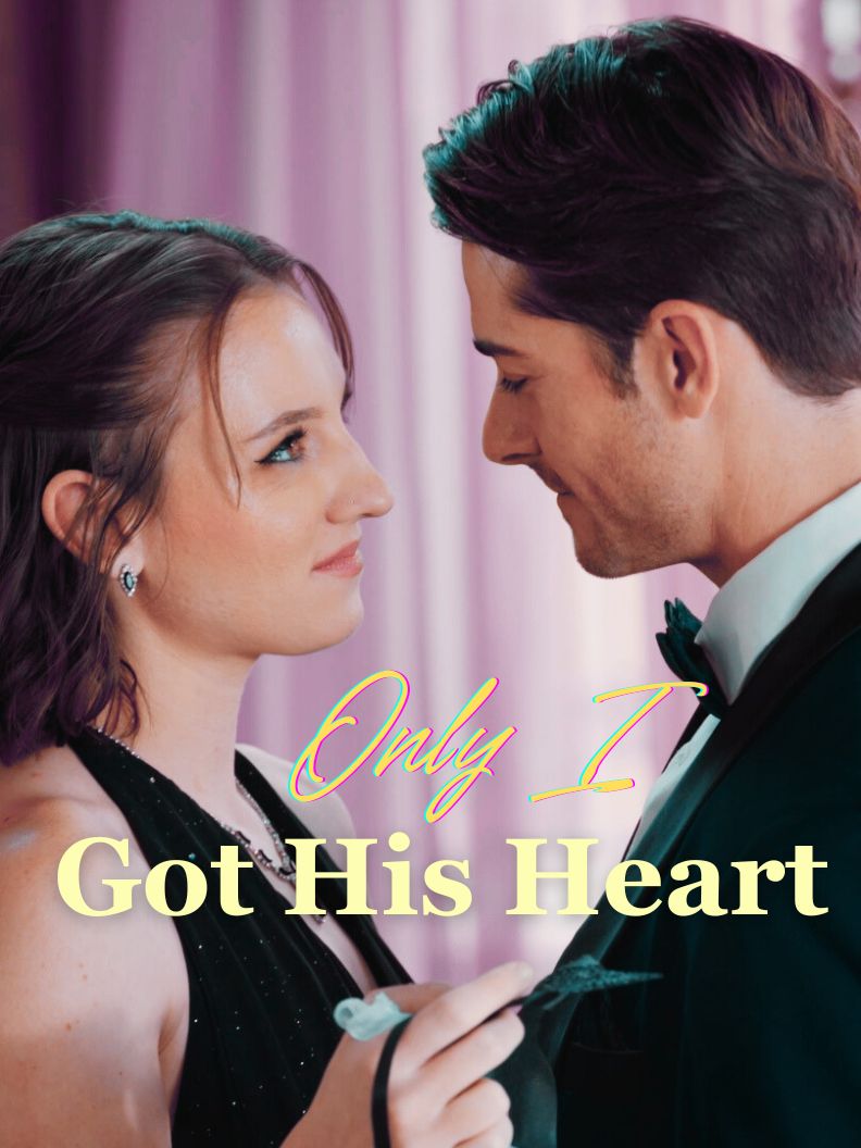 Only I Got His Heart